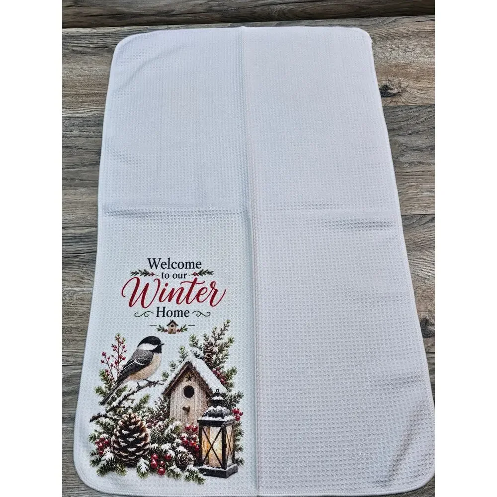 Welcome to Our Winter Home Chickadee Kitchen Towel Rustic Farmhouse Decor